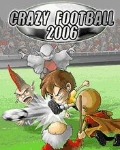 Crazy football 2006