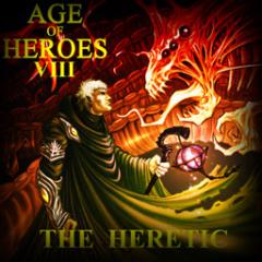 Age of Heroes VIII The Heretic