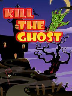 KILL THE GHOST