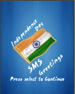Independence Day SMS Greetings