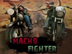 Macho fighter
