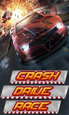 Crash drive race