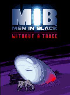 Men in Black: Without Traces