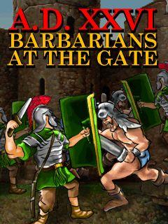 A.D. XXVL Barbarians An The Gate