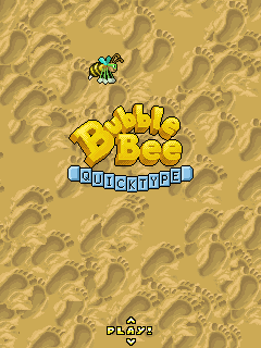 Bubble Bee: Quicktype