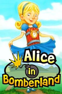 Alice In Bomberland