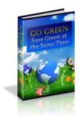 Go Green - Save Money