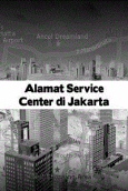 Alamat Service Center di Jakarta