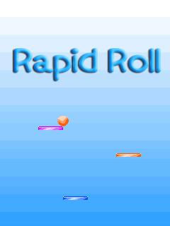 Rapid roll