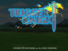 Trigger knight