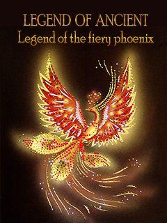 Legend of ancient: Legend of the fiery phoenix