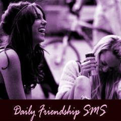 Daily Friendship SMS S40