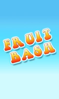 Fruit Bash