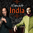 Namaste India Maestros Jugalbandi