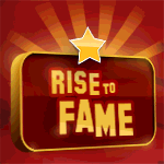 Rise To Fame