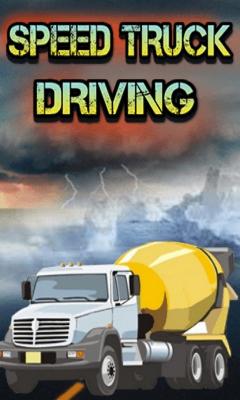 Speed Truck Driving