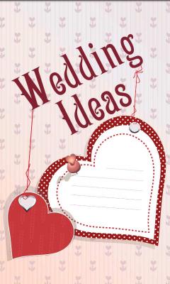 Wedding Ideas